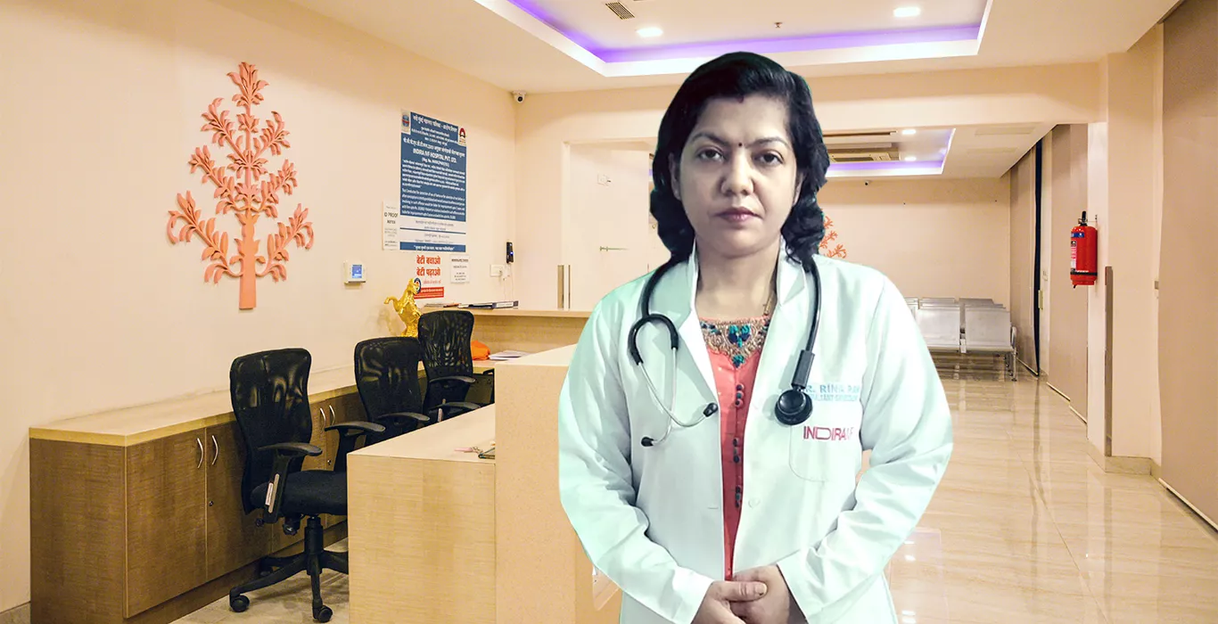 Indira IVF Dr. Rina Rani